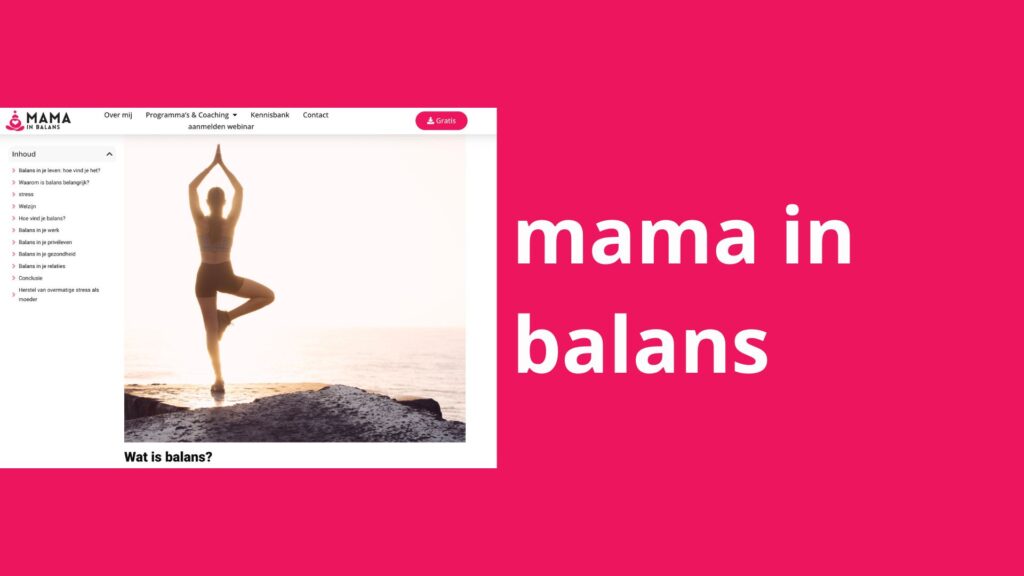 Afbeelding met daarop: de woorden mama in balans met daarnaast een blog over "wat is balans"