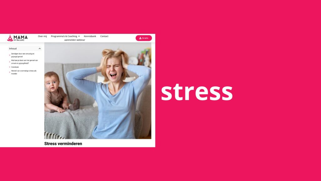 Afbeelding met daarop: het woord stress met daarnaast een blog over "Stress verminderen"