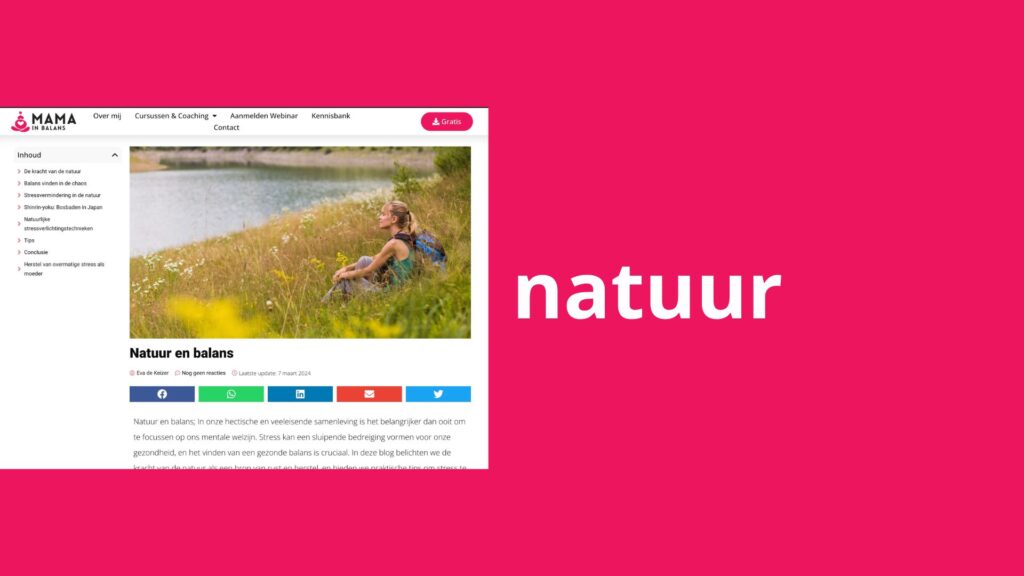 Afbeelding met daarop: het woord natuur met daarnaast een blog over "natuur en balans"